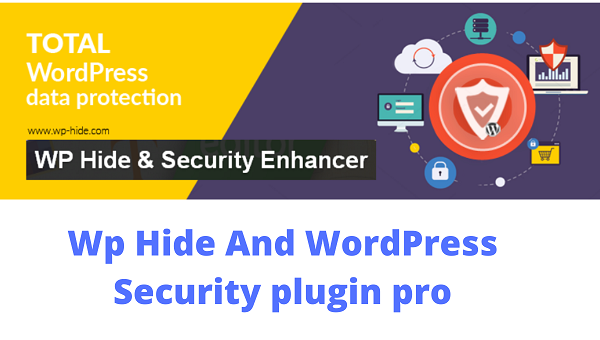 WP Hide and Security Enhancer PRO