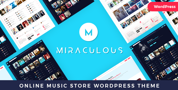 Miraculous – Online Music Store WordPress Theme v1.0.9