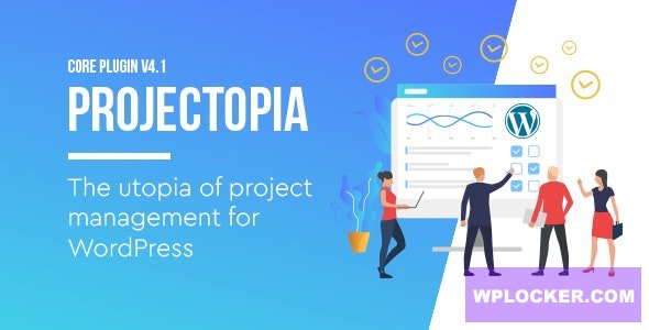 Projectopia v4.3.5 – WordPress Project Management Plugin