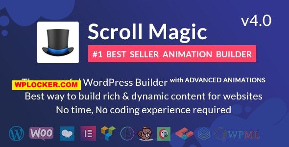 Scroll Magic v4.0.8 – Scrolling Animation Builder Plugin