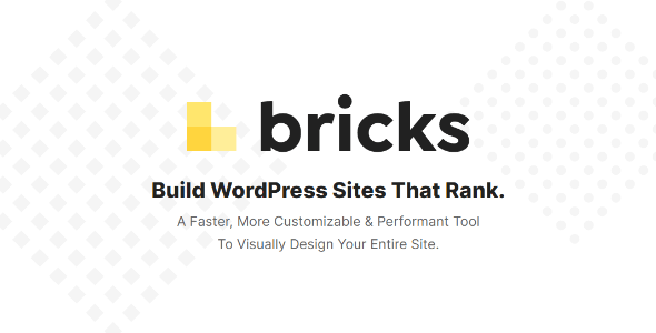Bricks – Visual Site Builder for WordPress v1.3.4