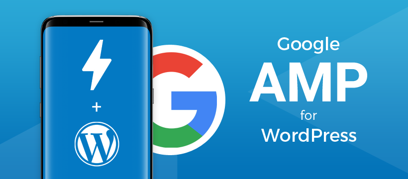 how to properly setup google amp on your wordpress site