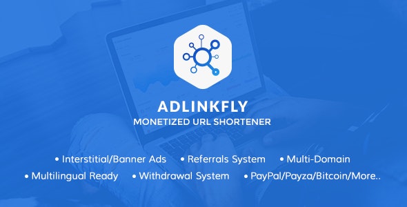 AdLinkFly Monetized URL Shortener v6.5.3 Nulled